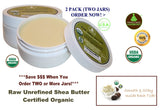 2X PACK - 3.75 oz Raw Unrefined Shea Butter Low Profile Jar- Smooth & Silky from Perfect Body Harmony Brand