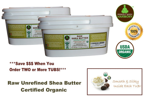 Certified Organic Raw Shea Nut Butter - 7 LB Bulk TUBs- Smooth & Silky –  Perfect Body Harmony™